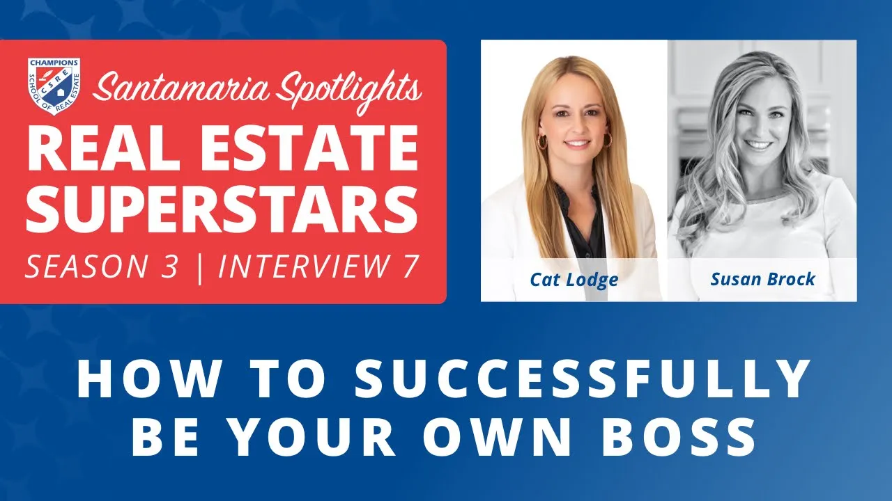 Real Estate Superstars: How to Successfully Be Your Own Boss